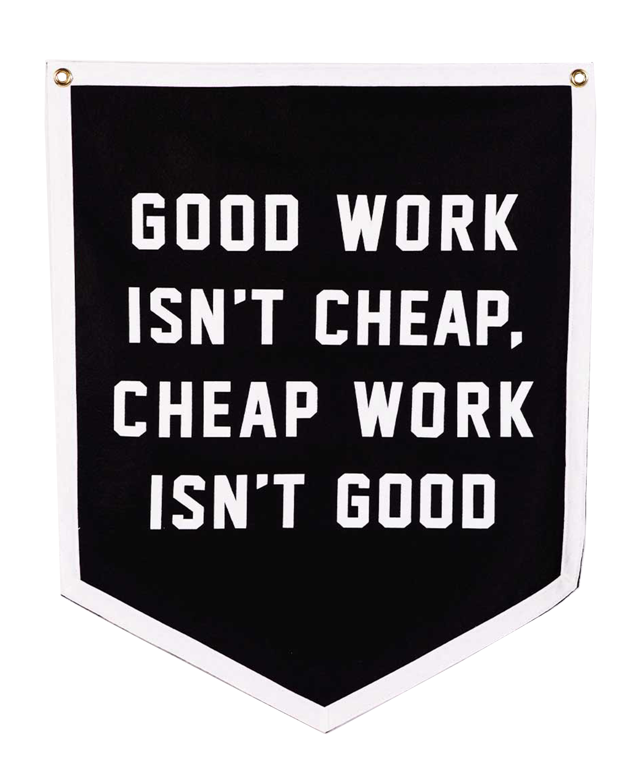 Good Work Isn't Cheap Banner • Promises Kept Events x Oxford Pennant