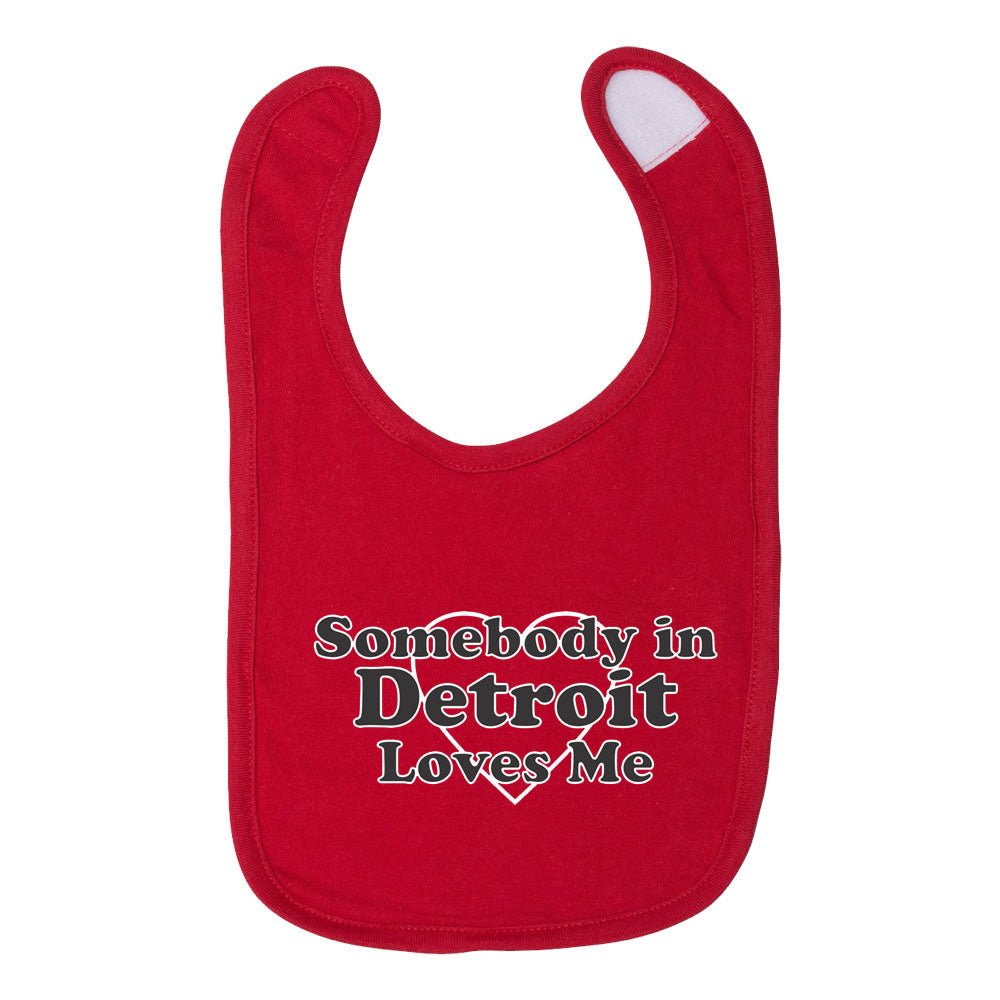 Baby Bib - Somebody in Detroit Loves Me - Detroit Shirt CompanyDetroit Shirt CompanyKids Apparel