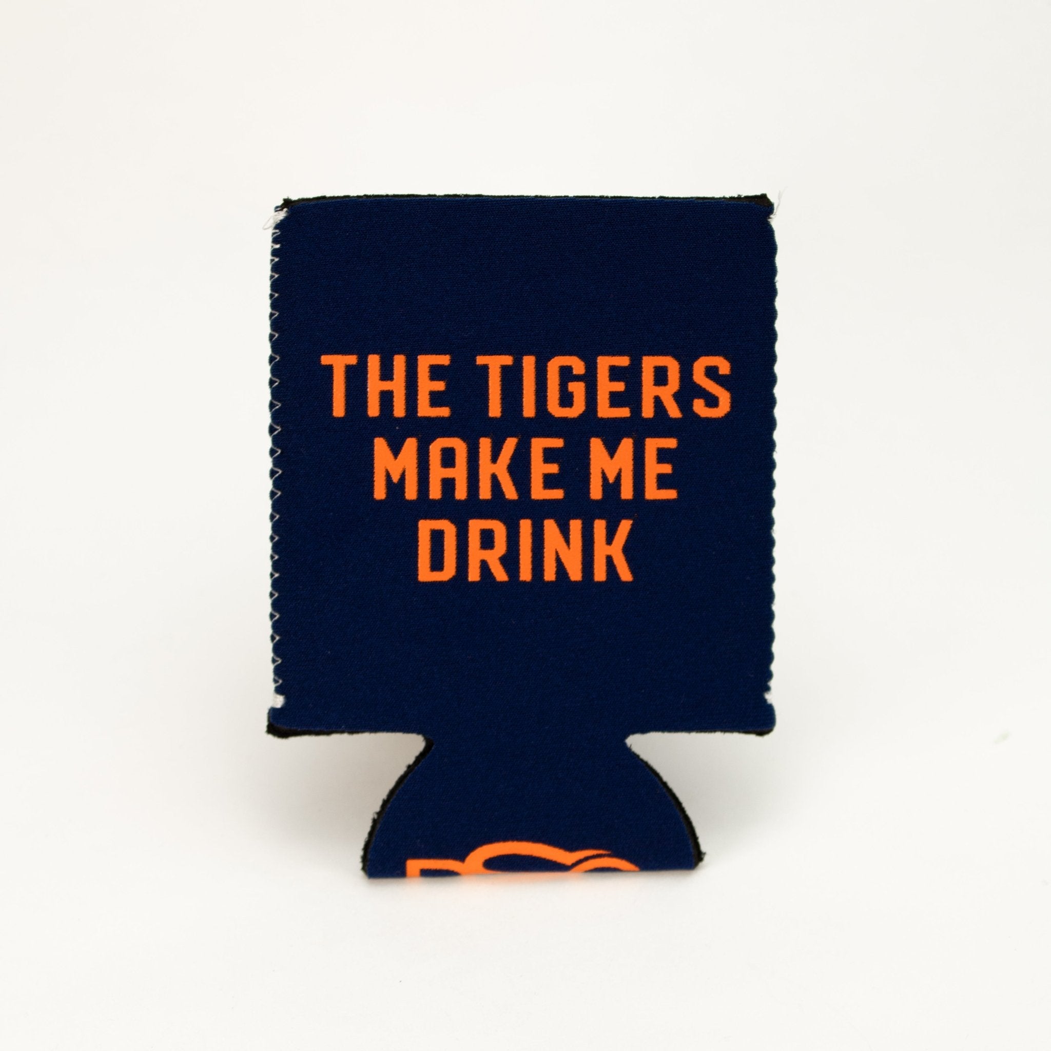 Coozie - The Tigers Make Me Drink - Detroit Shirt CompanyDetroit Shirt CompanyDrinkware (Accessories)