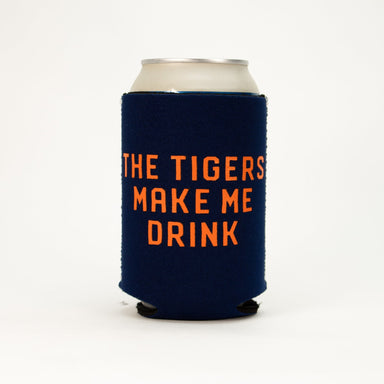 Coozie - The Tigers Make Me Drink - Detroit Shirt CompanyDetroit Shirt CompanyDrinkware (Accessories)