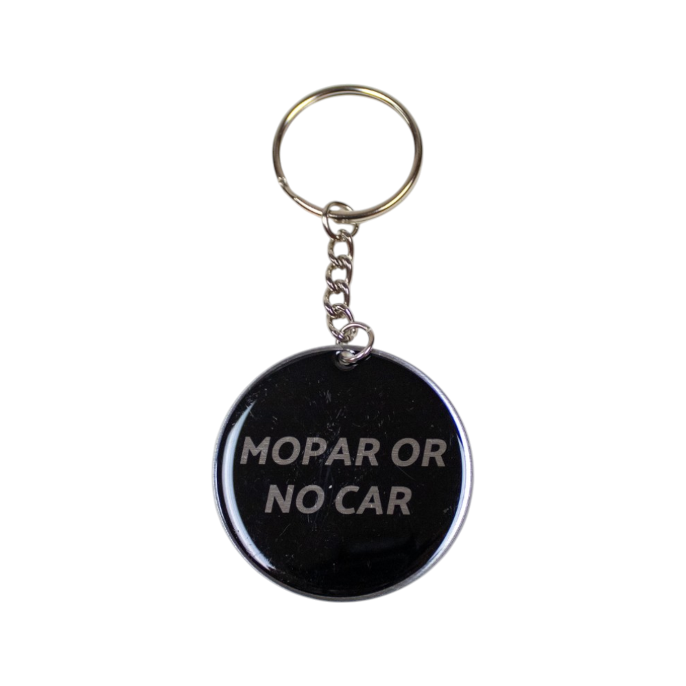 Keychain - Mopar Or No Car - Round Metal
