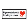 Sticker - Plymouth is out to win you over - Detroit Shirt CompanyFCA - ChryslerStickers (Accessories)