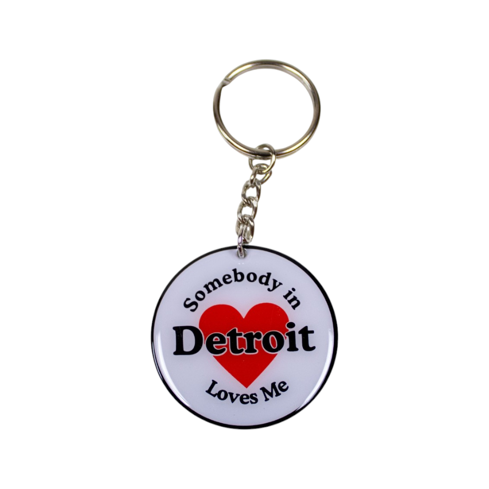 Keychain - Somebody In Detroit Loves Me - Round Metal