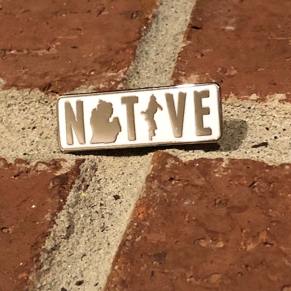 Enamel Pin - Michigan NATIVE