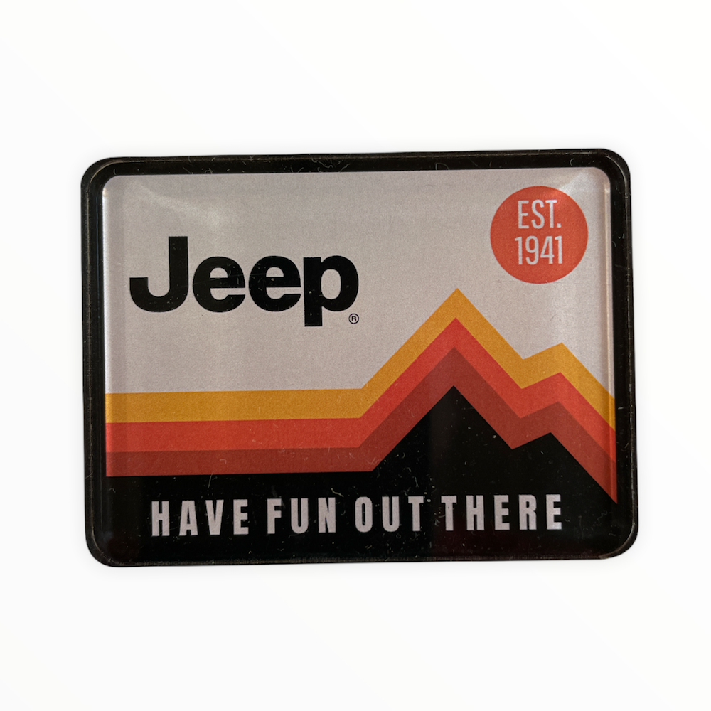 Magnet - Jeep Have Fun Out There (Acrylic)